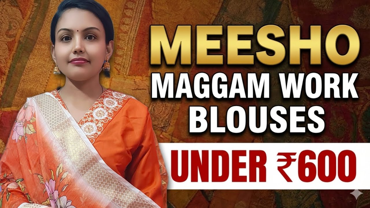 Meesho | maggam work blouses | under 600✨