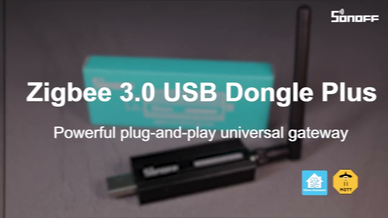 How to set up SONOFF ZigBee 3 0 USB Dongle Plus in Home Assistant