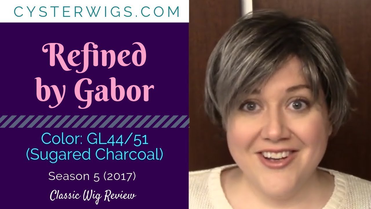 CysterWigs Wig Review: Refined by Gabor, Color: GL44/51 (Sugared Charcoal) [S5E509 2017]