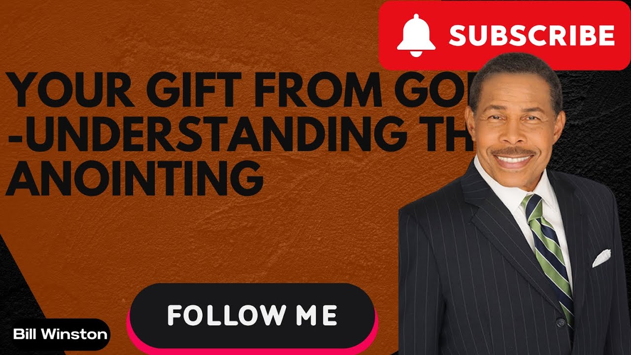BW | Your Gift from GOD Understanding the Anointing | Bill Winston 2023 ...