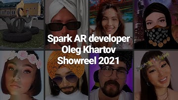 Spark AR developer Oleg Khartov showreel 2021