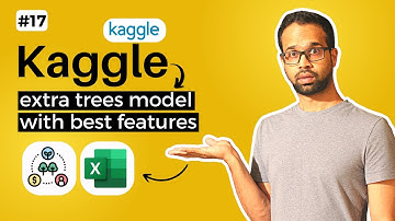[Kaggle] Titanic Problem using Excel #17 : Extra Tree with SelectKBest| Kunaal Naik