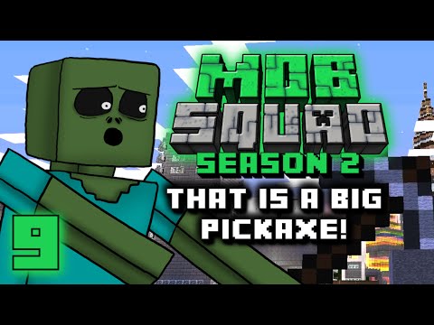 Mob Squad - That Is A Big Pickaxe! - Season 2 Ep. 9
