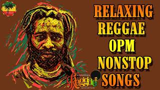 Good Vibes Reggae Music 🎧 OPM Songs MIX 90's 🎧 Relaxing OPM Road Trip 🎧 New Reggae Funny Playlist