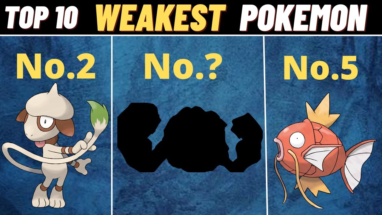 Top 10 Weakest Pokemons In Pokemon World YouTube