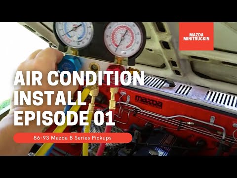 mazda-b-series-air-condition-install-part-1-of-12