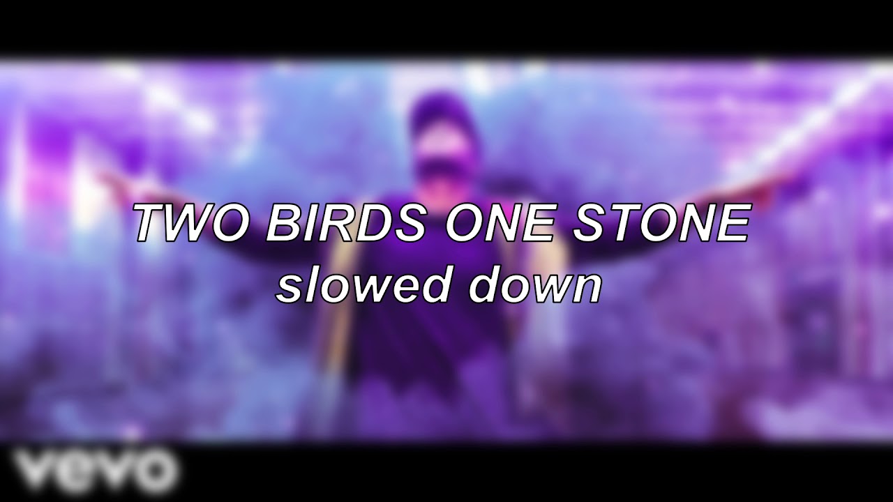 KSI - Two Birds One Stone | Slowed Down