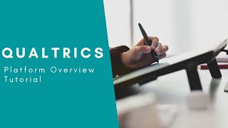 Qualtrics Overview Tutorial