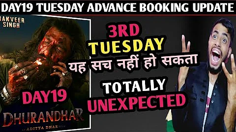 Dhurandhar day 19 advance booking update | dhurandar Tomorrow advance booking | dhurandhar 