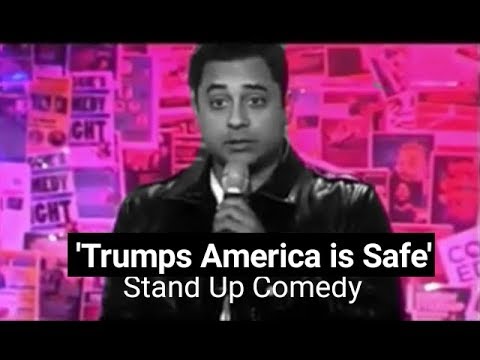 Trump's America is Safe - Stand Up Comedy | Salman Qureshi