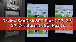 Review SanDisk SSD Plus 1 TB, 2.5" SATA Internal SSD, Read speeds up to 545 MB/s, Write Speeds 515 M