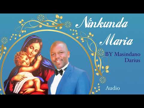 Ninkunda Maria By Mr Masindano Darius