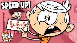 'L Is For Love' Speeds Up When Someone Says 'Letter'! | The Loud House