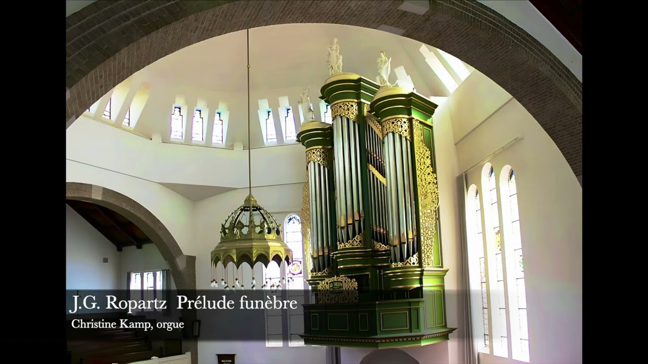 Guy Ropartz: Prélude funèbre, Christine Kamp, Orgue Vermeulen, Koepelkerk, Leeuwarden, LIVE