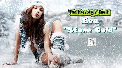 Eva “Stone Cold” Freestyle Music
