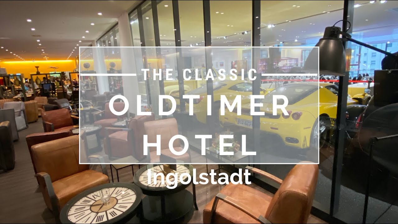 Oldtimer Classic Hotel Ingolstadt - YouTube
