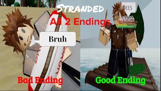 ROBLOX Stranded | All 2 Endings (Season 1, Episode 10) ROBLOX Stranded | All 2 Endings (Season 1, Episode 10)