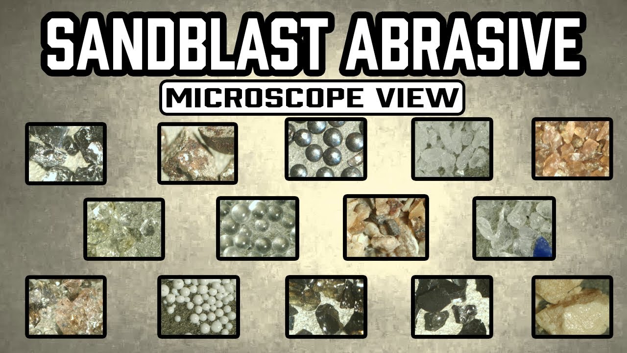 How to Sandblast -SANDBLAST ABRASIVE:  A Closer Look – Microscope View