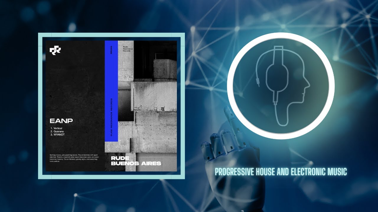 EANP - Guarana (Original Mix) [RUDE RESONANCE]