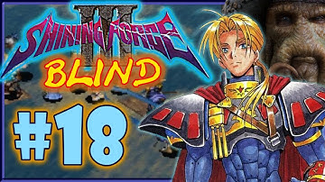 Shining Force III Scenario 2 (BLIND) Part 18| Release the Kraken!