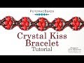 Crystal Kiss Bracelet - Beadweaving Tutorial