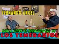 ¿CUÁNDO SERÁ EL REENCUENTRO DE LOS TEMERARIOS? Fernando nos dice lo que piensa. Parte 2 de 3.