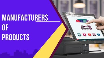 MANUFACTURERS OF PRODUCTS | AccroBIZ ERP