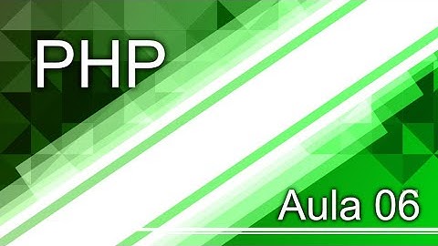 Curso de Php | Aula 06 - Como Usar Operadores Lógicos E, Ou e Negação!