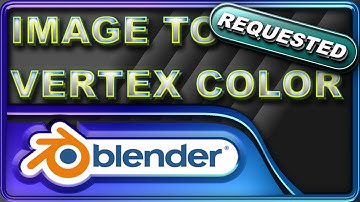 Requested - Image to Vertex Color Bake - Blender 3.4