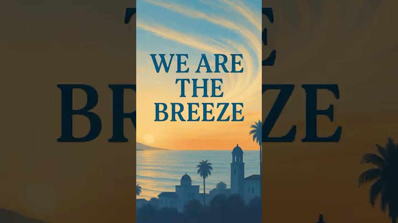 We are The Breeze