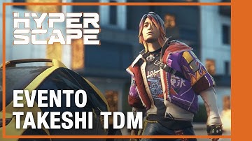 Hyper Scape - La Fiesta TDM de Takeshi Tráiler del Evento | Ubisoft LATAM