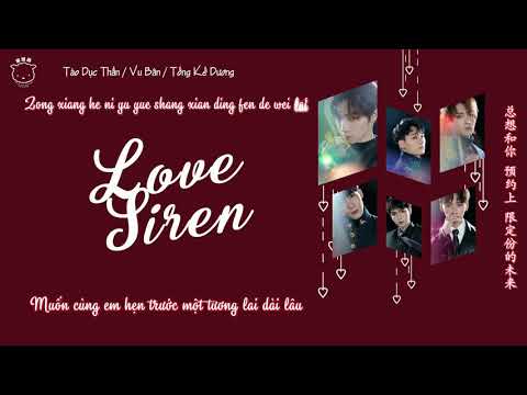Video [Vietsub+Kara] Love Siren (Nhịp Đập Trái Tim) Lyrics... - youtube