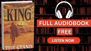 📖 The Stand by Stephen King [ Full Audiobook Free ]