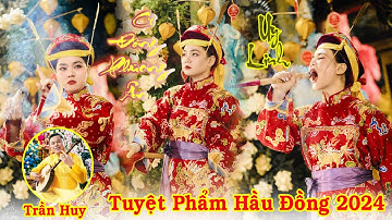 Uy Linh Đức Ông Trần Triều Cô Đồng Phương Ân Loan Giá Tại Đền Cô Bé Ngai Vàng/ Dâng Văn: Trần Huy