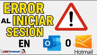 Error Signing In to Outlook or Hotmail (SOLUTION) 📧