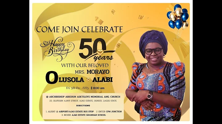 50TH BIRTHDAY SERVICE OF MRS OLUSOLA ALABI