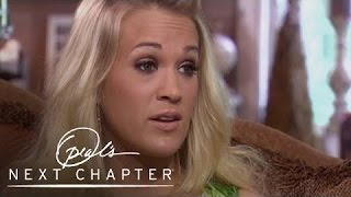 The Real Carrie Underwood | Oprah's Next Chapter | Oprah Winfrey Network
