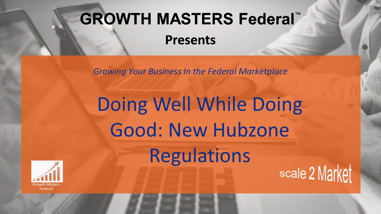 The Impact of Recent HubZone Regulation Changes