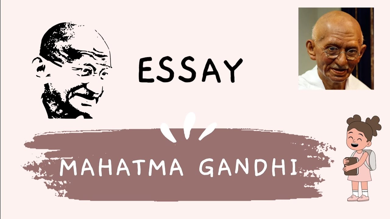 essay on mahatma gandhi class 5