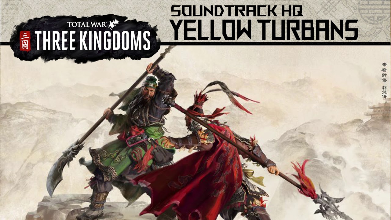 Soundtrack HD | Yellow Turbans [Total War: Three Kingdoms OST]