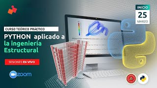 CLASE 01 FUNDAMENTOS DE PYTHON PARA EL DISEÑO ESTRUCTURAL DE EDIFICACIONES
