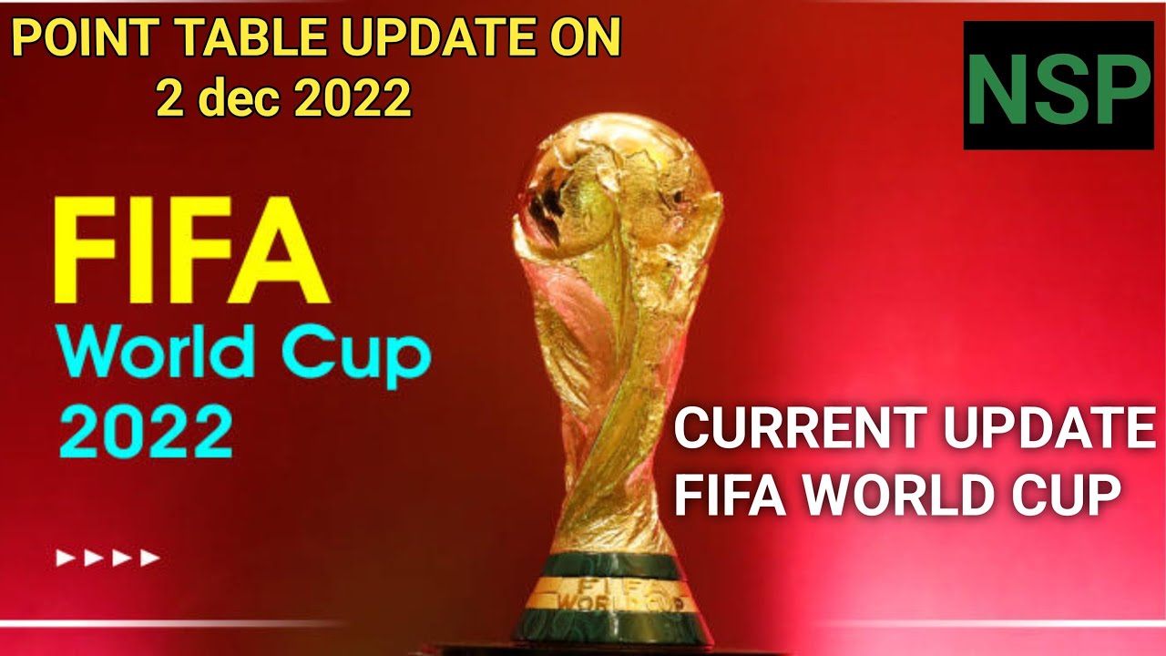 FIFA World Cup 2022 points Table -Last Update 02/DECEMBER/2022 | FIFA WORLD CUP 2022 TABLE |