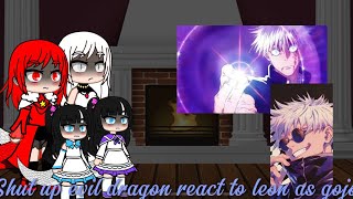 Shut Up Evil Dragon React To Leon As Gojo