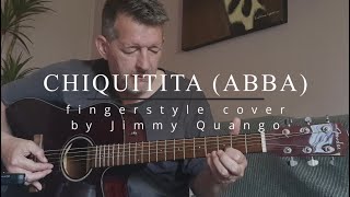 "Chiquitita" (ABBA) fingerstyle arrangement / acoustic guitar cover by Jimmy Quango