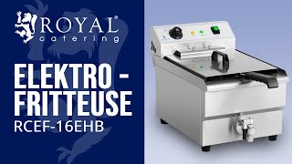Elektro-Fritteuse RCEF-16EHB | Royal Catering | Produktvorstellung