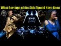 Revenge of the sith  what it should have been