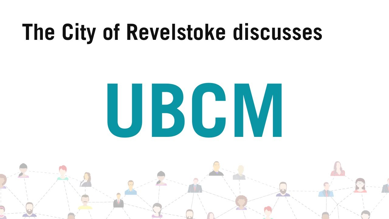 City of Revelstoke - UBCM 2024