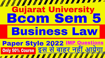 Business Law Bcom sem 5 | Business law Important Questions for bcom | Business law Paper Style 2022