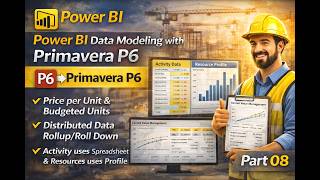 Complete Data Modeling Tutorial | Power BI + Primavera P6