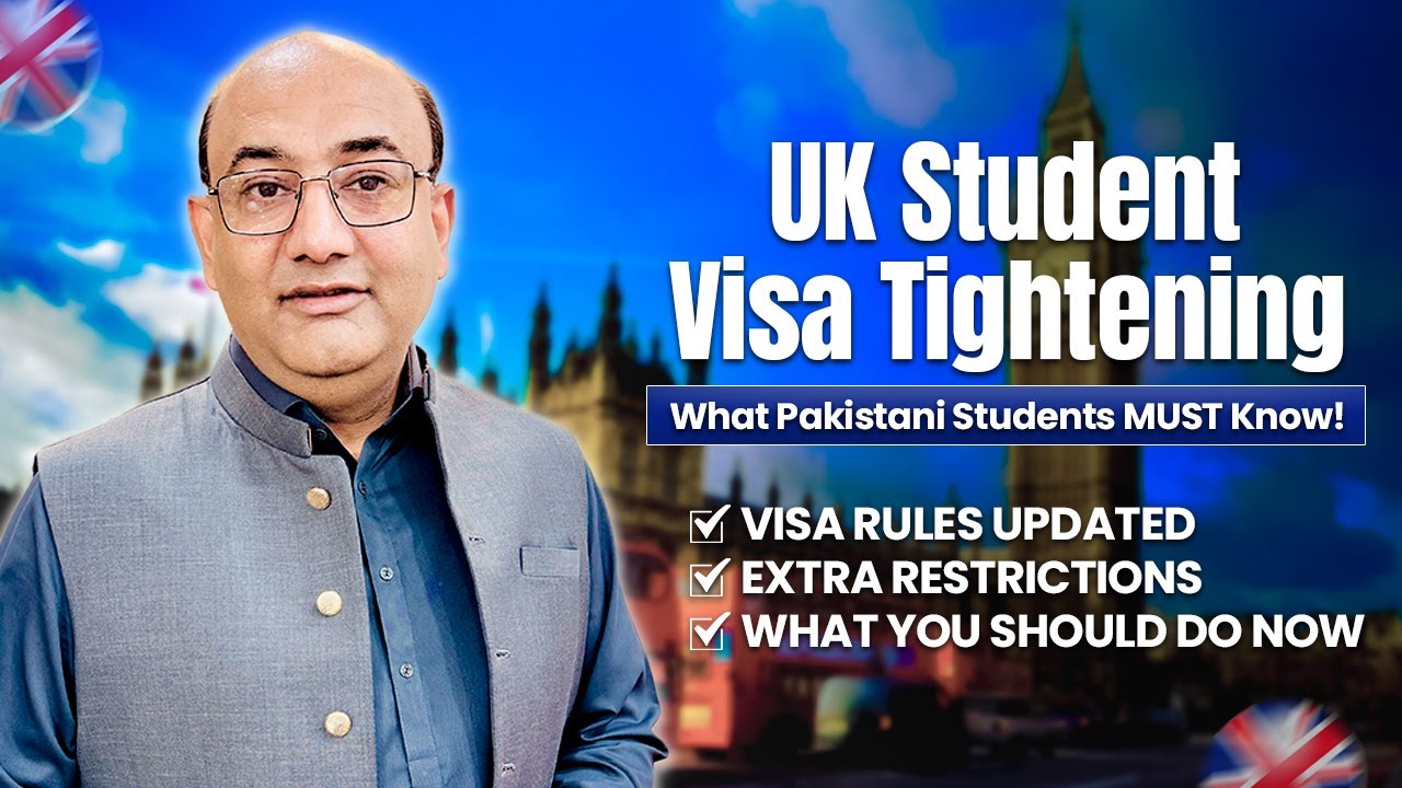 UK Student Visa Tightening 2026 – What Every Pakistani Student MUST Know